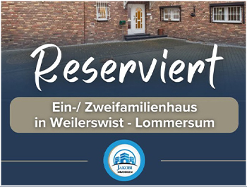 Bild zum Blogbeitrag: Reservierung - Weilerswist Einfamilienhaus Ein-/ Zweifamilienhaus von Jakobi Immobilien
