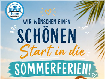Bild zum Blogbeitrag Sommerferien 2026 - Jakobi Immobilien