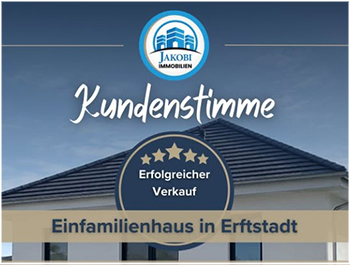 Bild zum Blogbeitrag Kundenstimme - Erftstadt Einfamilienhaus von Jakobi Immobilien