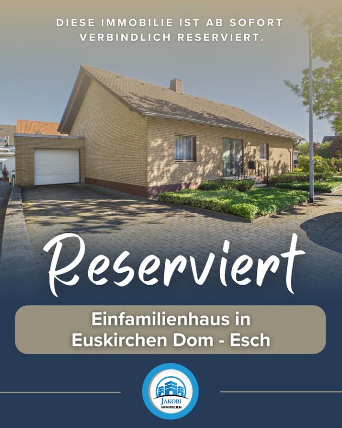 Bild zum Blogbeitrag Reservierung - Euskirchen Einfamilienhaus von Jakobi Immobilien