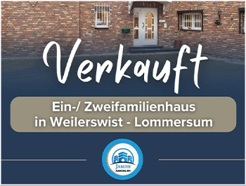 Bild zum Blogbeitrag Verkauft - Weilerswist Ein-/ Zweifamilienhauses von Jakobi Immobilien