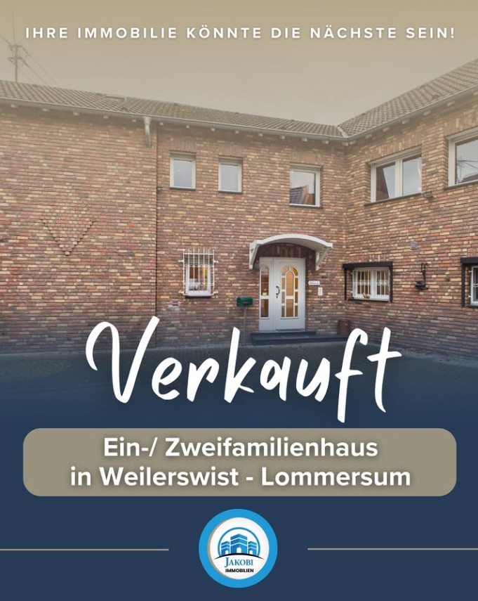 Bild zum Blogbeitrag Verkauft - Weilerswist Ein-/ Zweifamilienhauses von Jakobi Immobilien