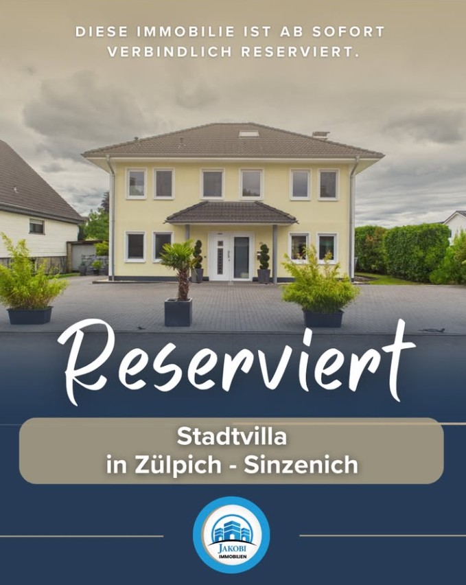 Bild zum Blogbeitrag Reservierung – Zülpich Stadtvilla von Jakobi Immobilien