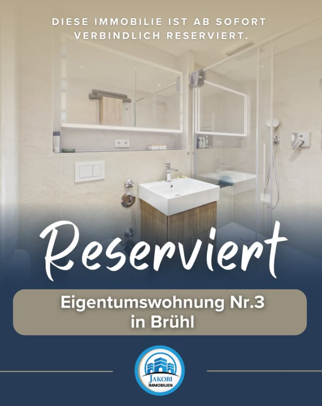 Reserviert Eigentumswohnung Nr. 3 in Brühl – Jakobi Immobilien
