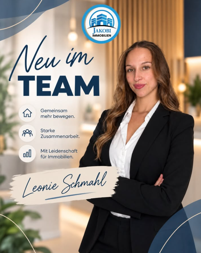 Neu im Team: Leonie Schmahl verstärkt Jakobi Immobilien – Willkommen im Team