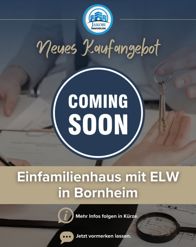 Einfamilienhaus mit Einliegerwohnung in Bornheim – Vorankündigung – Jakobi Immobilien